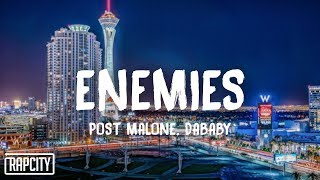 Post Malone - Enemies ft. DaBaby (Lyrics)