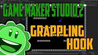Game Maker Studio 2 Easy Grappling Hook Tutorial