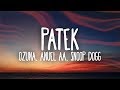 Ozuna, Anuel AA - Patek (Letra / Lyrics) Ft. Snoop Dogg