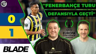 Fenerbahçe 0 - 1 Union Saint Gilloise Maç Sonu | Konferans Ligi | Nihat Kahveci Nebil Evren