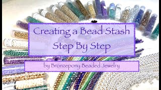 Creating a Bead Stash - Step by Step