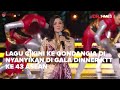 LAGU CIKINI KE GONDANGDIA DINYANYIKAN DI GALA DINNER KTT KE 43 ASEAN