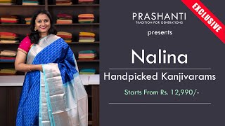 Nalina - Handpicked Kanjivarams | Prashanti Exclusive | 5 Dec 2022