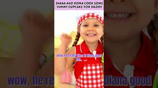 Diana and Roma Cook Some Yummy Cupcake for Daddy | Kids Highlights #shorts