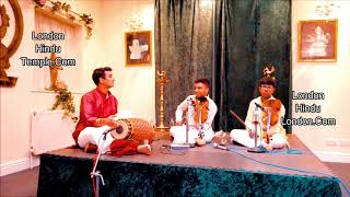 Carnatic Classical Concert/Shree Ganapathy Temple/ Wimbledon/UK