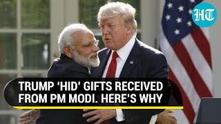 Taj Mahal, gold bracelet \u0026 more: Why Donald Trump ‘hid’ gifts received from PM Modi | Report