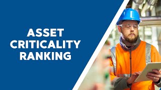 Asset Criticality Ranking