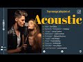 Top Acoustic Guitar Tracks 2024 - New Acoustic Playlist 2024 | Timeless Acoustic #17