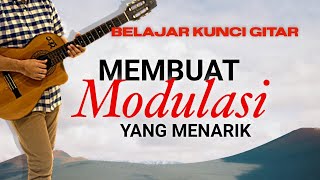 MEMBUAT MODULASI CHORD MENJADI MENARIK