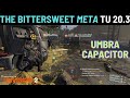 The Division 2 I Umbra-Capacitor (The BittersweeT Meta) I Dark Zone I PvP I TU 20.3