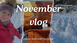 Colour and craft: November vlog - part 1: advice for podiversary and other updates.