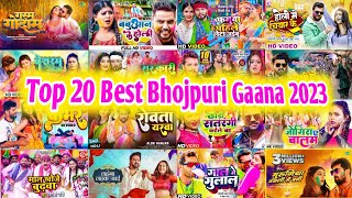 Top 20 Best Collection Bhojpuri Songs Of 2023 _ Papular Nonstop New Bhojpuri Songs.