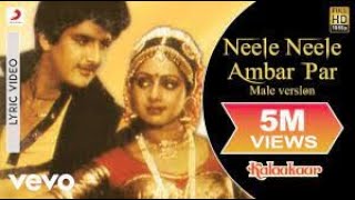 Neele Neele Ambar Par - Male Version Lyric Video - Kalaakaar|Sridevi|Kishore Kumar