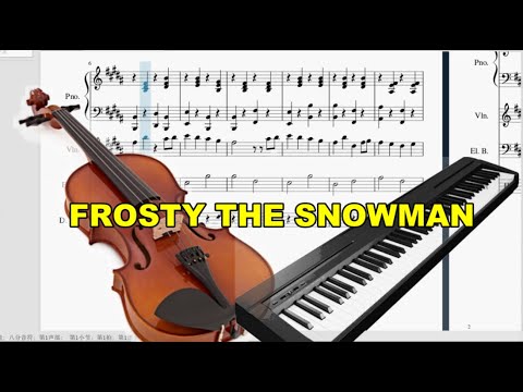 Christmas Song "Frosty The Snowman" Played By A Piano & Violin - YouTube