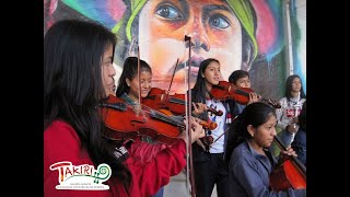 Segunda entrega de la serie Takiri Desde Casa por los Niños