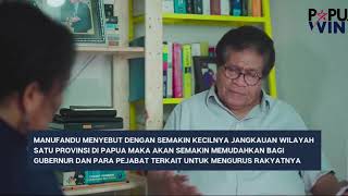 Tokoh Senior Dukung Papua Dimekarkan