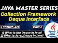 #48 Java Collection Framework Deque Interface Part-7 | What is the Deque in Java? | Tpoint Tech