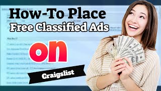 How-To Place Free Classified Ads On Craigslist