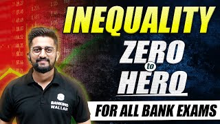 Inequality | Zero to Hero | For All Bank Exams | Sachin Sir