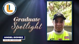 Graduate Spotlight - Angel Gomez - Local 300