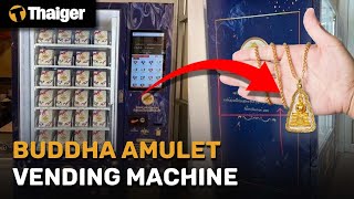 Thailand News | Thai man’s Buddha amulet vending machine sends waves through social media