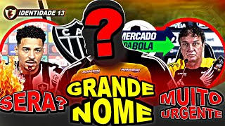 🚨URGENTE🚨 NOSSA INFORMAÇÃO SOBRE GRANDE NOME NO GALO 😱😱MAIS UM SOBRE O CUCA (MEU DEUS) E SERÁ?