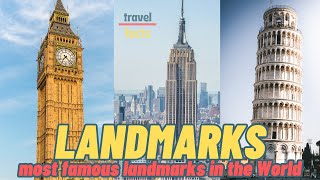Top most famous landmarks in the World | Best landmarks in the World | Travel Video