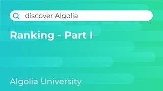 Discover Algolia: Search Ranking Algorithm