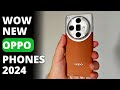 Best New OPPO Smartphones to buy in 2024 | Amazing OPPO Phones for all Budgets in 2024