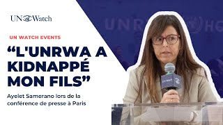 Ayelet Samerano: un employé de l'UNRWA a kidnappé mon fils