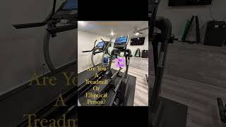 Would you prefer the treadmill or the elliptical?  #fitness #treadmill  #elliptical