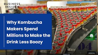 Why Kombucha Makers Spend Millions To Make The Drink Less Boozy | Big Business