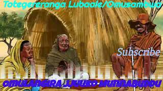 Totegereranga Musambwa/Lubaale - Omulangira Jjuuko Munnabuddu