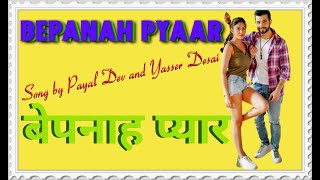 Bepanah Pyaar (SHORTS Video) #Payal_Dev, Yasser Desai | Surbhi Chandna, Sharad Malhotra | Shabbir A