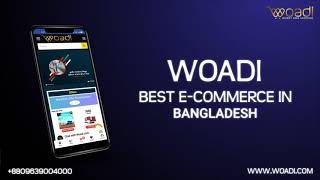 Woadi best Online Marketplace in Bangladesh