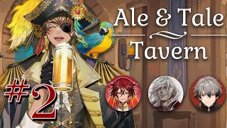 Drink Till Ya Drop! [Ale \u0026 Tale Tavern] @MalimCendari @FulgurOvid @RyomaBarrenwort