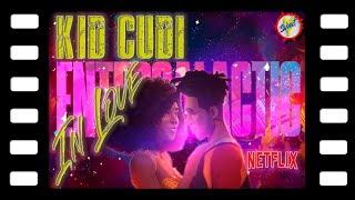 Kid Cudi - In Love | Entergalactic