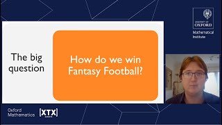 Can maths tell us how to win at Fantasy Football? - Joshua Bull