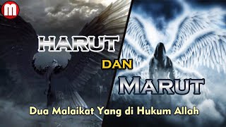 Harut Dan Marut, 2 Malaikat Yang Di Hukum Allah Sampai Hari Kiamat? | Kisah Israiliyyat