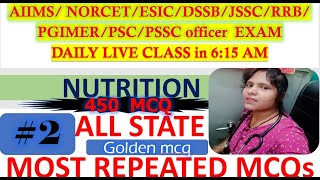 AIIMS | NORCET| ESIC |JSSC | DSSB | NUTRITION  IMPORTANT  GOLDEN MCQS FOR ALL NURSING EXAM BY V2MAM