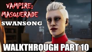 Vampire: The Masquerade - Swansong - Walkthrough (Part 10) Leysha  -   Prince's Quarters