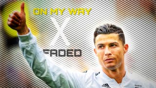 Cristiano Ronaldo • ON MY WAY X FADED MASHUP | Best Skills & Goals | 2019 | HD