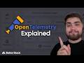 What is OpenTelemetry? - Explanation and Demo