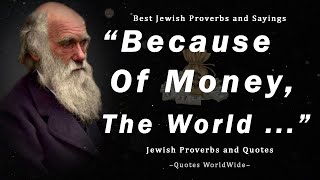 Jewish Proverbs and Sayings that are Wise and Trustworthy | The Best Jewish Proverbs and Sayings