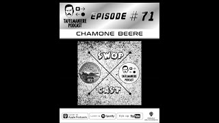 Tafelmaniere Podcast Episode 72: Chamone Beere