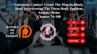 American Comics: Create The Man In Black | Author: Weiss | Chapter 76-100 | Audiobook