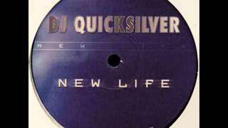 Dj Quicksilver - New Life (Original mix)