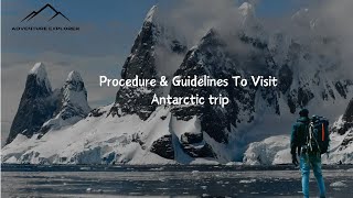 Ultimate Guide to Visiting Antarctica Epic Adventure \u0026 Wildlife Encounters | Step-by-Step TravelTips