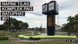 Napak Tilas Komplek PAG (Dahulu PT. ARUN) #01