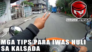 Tips Para Iwas Huli Sa Kalsada | Mga Dapat Iwasan At Tandaan Ng Mga Naka Motor